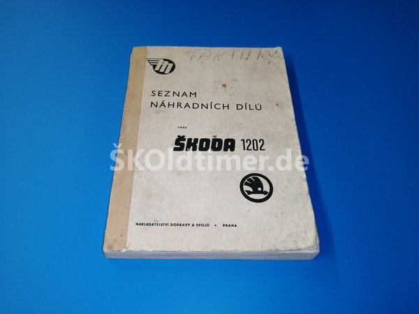 Ersatzteile-Katalog Skoda 1202 - Ausgabe 1964